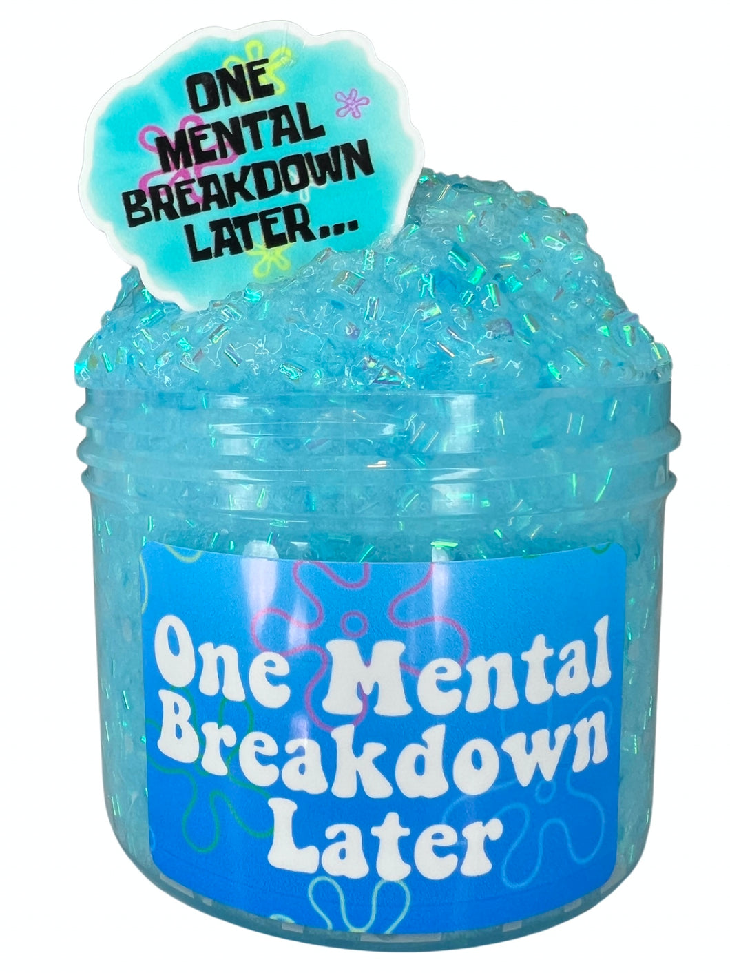 One Mental Breakdown Later...